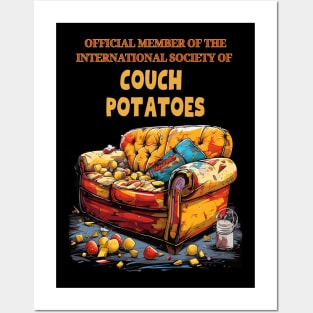 Official Member Of the International Society of Couch Potatoes Posters and Art